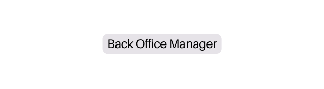 Back Office Manager